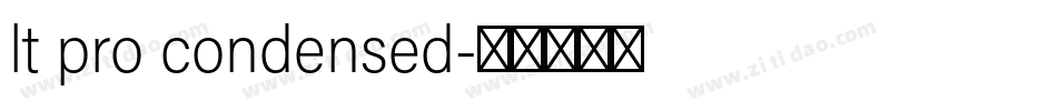 lt pro condensed字体转换